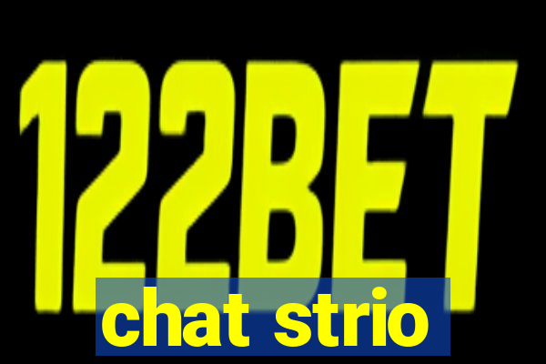 chat strio